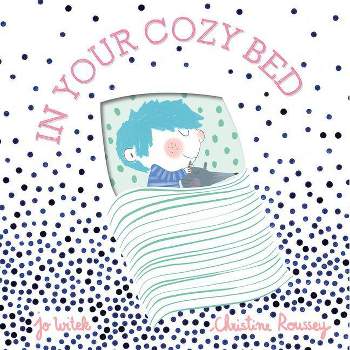 In Your Cozy Bed - by  Jo Witek (Board Book)