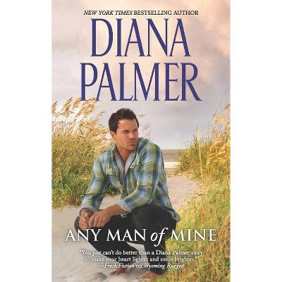 Any Man of Mine : A Waiting Game / A Loving Arrangement -  Reprint by Diana Palmer (Paperback)