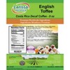 Larissa Veronica English Toffee Costa Rica Decaf Coffee (Gourmet, Naturally Flavored, Whole Coffee Beans) (8 oz, ZIN: 551465) - 2 of 4