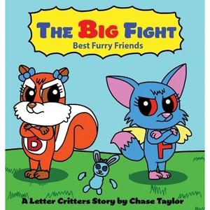 The Big Fight - by  Chase Taylor (Hardcover) - 1 of 1