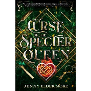 Curse of the Specter Queen (a Samantha Knox Novel) - (A Samantha Knox Novel) by Jenny Elder Moke (Hardcover) - 1 of 1
