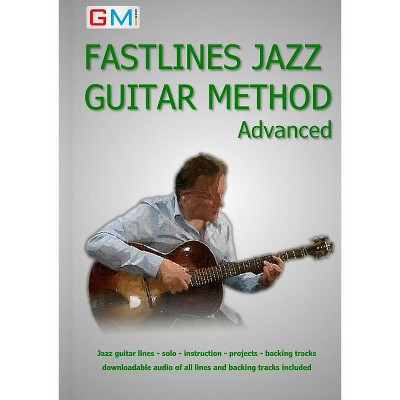 Fastlines Jazz Guitar Method Advanced - (Fastlines Guitar Tutors) by  Brockie Ged (Paperback)