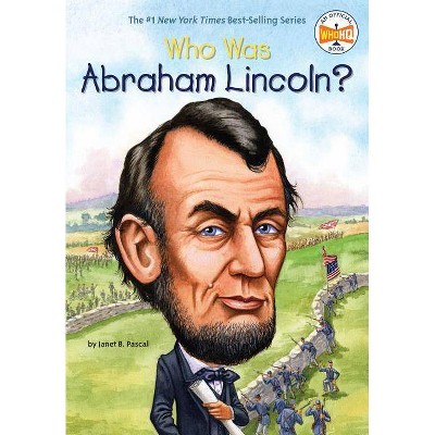 Who Was Abraham Lincoln? (Paperback) (Janet Pascal)