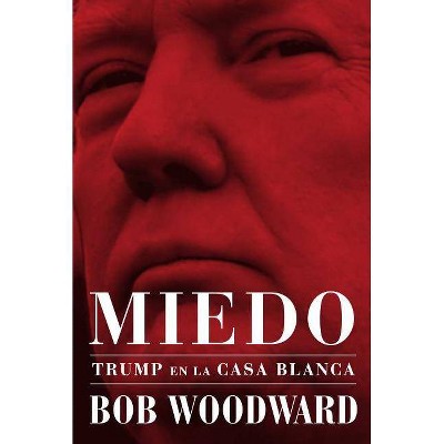  Miedo - by  Bob Woodward (Paperback) 