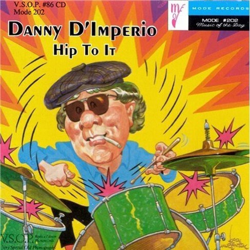 Danny D'imperio - Hip To It (cd) : Target