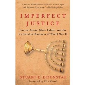 Imperfect Justice - by  Stuart E Eizenstat (Paperback) - 1 of 1
