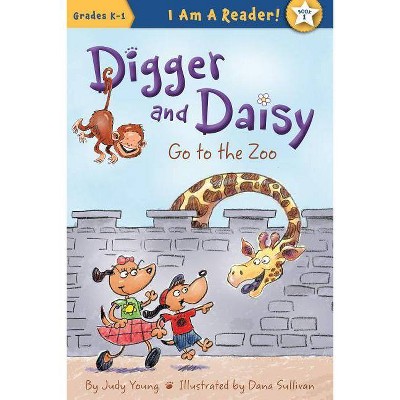 Digger and Daisy Go to the Zoo - (I Am a Reader!: Digger and Daisy) by  Judy Young (Paperback)