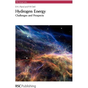 Hydrogen Energy - (RSC Energy) by  D A J Rand & R M Dell (Hardcover) - 1 of 1
