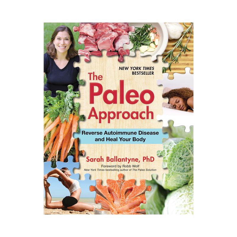 The Paleo Approach - by  Sarah Ballantyne (Paperback), 1 of 2