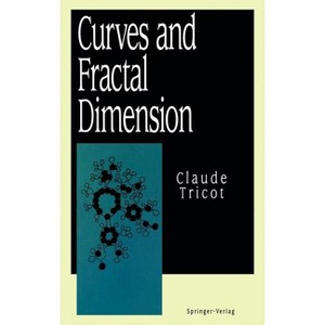 Curves and Fractal Dimension - (Inquiries in Social Construction (Hardcover)) by  Claude Tricot (Hardcover) - 1 of 1