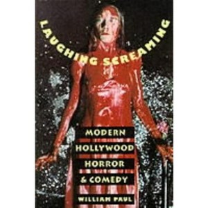 Laughing Screaming - (Film and Culture) by  William Paul (Paperback) - 1 of 1