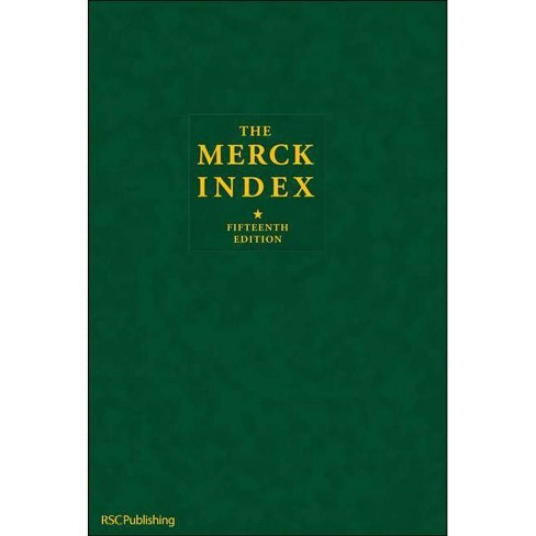 The Merck Index 15th Edition By Maryadele J O Neil Hardcover Target