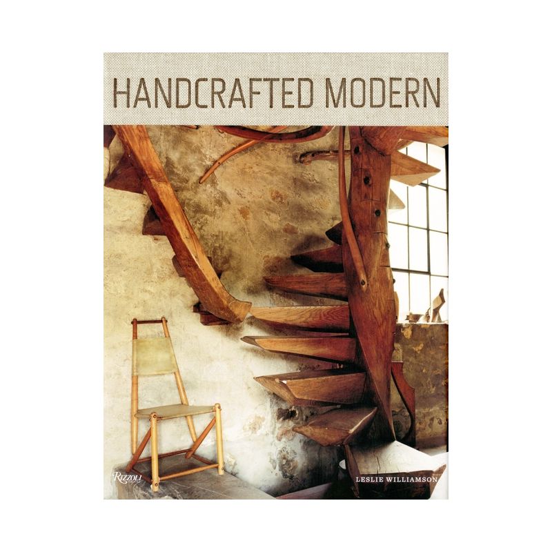 Handcrafted Modern - by  Leslie Williamson (Hardcover), 1 of 2