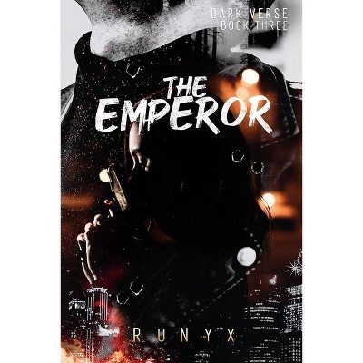 The Emperor - (Dark Verse) (Paperback)