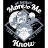 Men's Star Wars The Mandalorian Father's Day Grogu and Mando He Means More to Me T-Shirt - 2 of 4