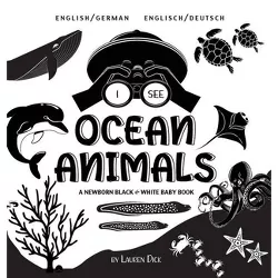 I See Ocean Animals - Large Print by  Lauren Dick (Hardcover)