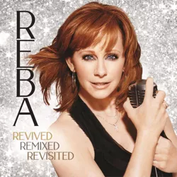 Reba McEntire - Revived Remixed Revisited (CD)