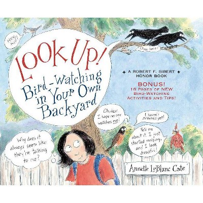 Look Up! - by  Annette LeBlanc Cate (Paperback)