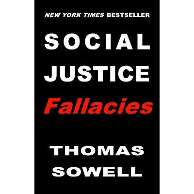 Social Justice Fallacies - By Thomas Sowell (hardcover) : Target