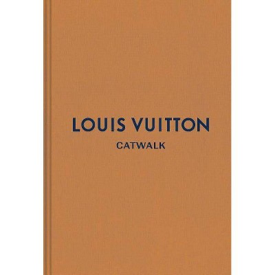 Louis Vuitton - (Catwalk) (Hardcover)