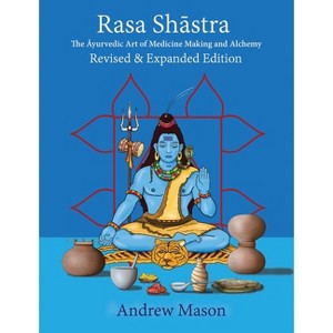 Rasa Shastra - by  Andrew Mason (Hardcover) - 1 of 1