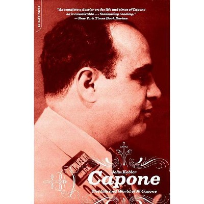 Capone - 2nd Edition by  John Kobler (Paperback)