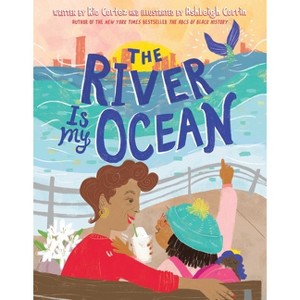 The River Is My Ocean - by  Rio Cortez (Hardcover) - 1 of 1