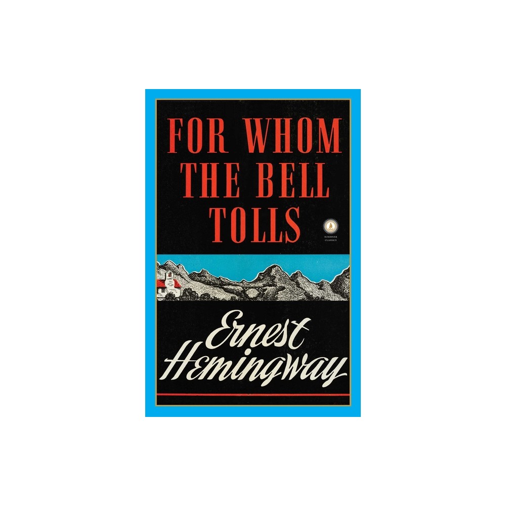ISBN 9780684830483 product image for For Whom the Bell Tolls - (Scribner Classics) by Ernest Hemingway (Hardcover) | upcitemdb.com