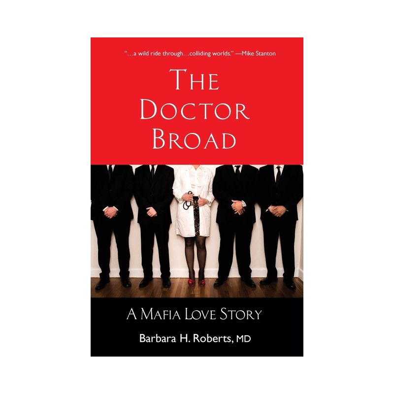 The Doctor Broad - by  Barbara H Roberts (Paperback), 1 of 2