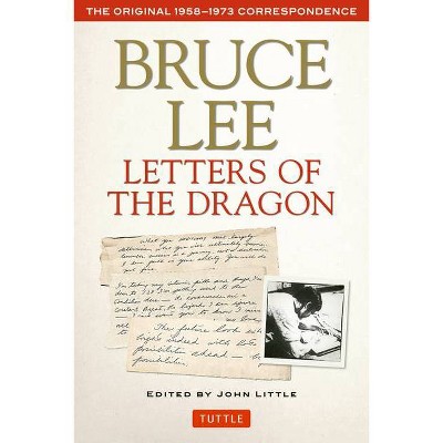 Bruce Lee Letters of the Dragon - (Paperback)