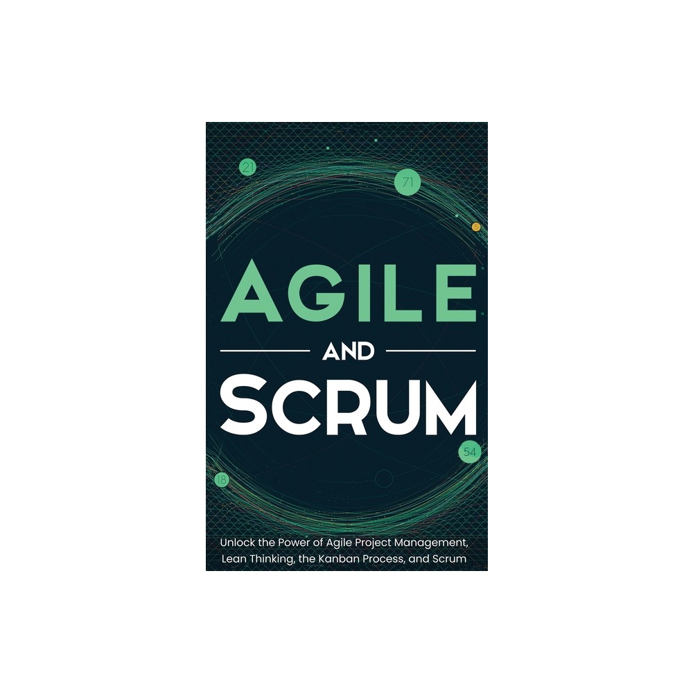 Agile and Scrum - by Robert McCarthy (Hardcover)