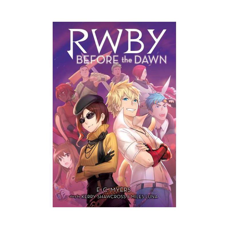 Before the Dawn: An Afk Book (Rwby, Book 2) - by  E C Myers (Paperback), 1 of 2