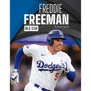 Freddie Freeman - by  Charlie Beattie (Paperback) - 1 of 1