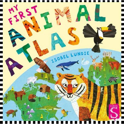 My First Animal Atlas - (Board Book)