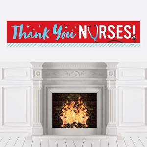 Big Dot of Happiness Thank You Nurses - Nurse Appreciation Week Decorations Party Banner - 1 of 4