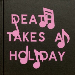 Darin Mickey: Death Takes a Holiday - (Hardcover) - 1 of 1