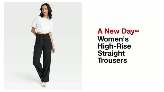Women's High-Rise Straight Trousers - A New Day™, 2 of 11, play video