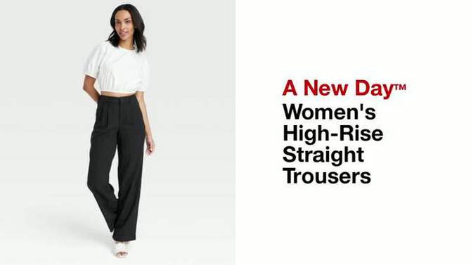 Women's High-Rise Straight Trousers - A New Day™, 2 of 11, play video