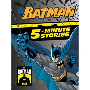 Batman 5-Minute Stories (DC Batman) - by  DC Comics (Hardcover) - 1 of 1