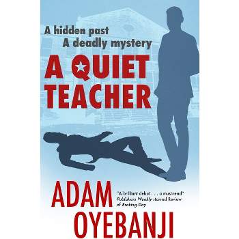 A Quiet Teacher - by Adam Oyebanji