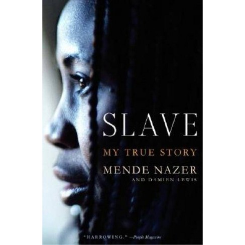 Slave - by  Mende Nazer & Damien Lewis (Paperback) - image 1 of 1