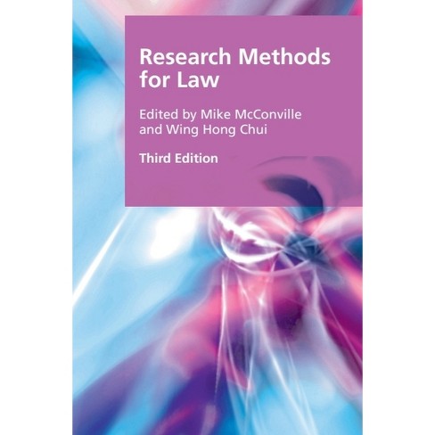 Research Methods for Law - (Research Methods for the Arts and Humanities) 3rd Edition by Mike McConville & Chui - image 1 of 1