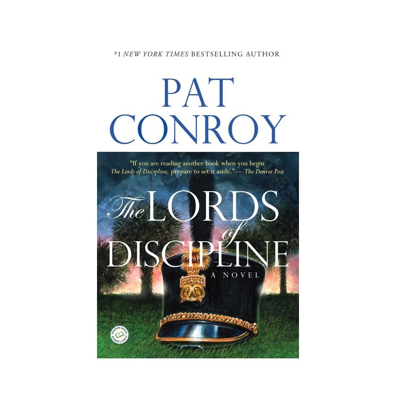 The Lords of Discipline - by  Pat Conroy (Paperback), 1 of 2