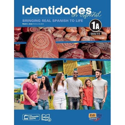 Identidades En Español 1a - Student Print Edition -Units 1-5- Plus 6 Months Digital Super Pack (eBook + Identidades/Eleteca Online Program)