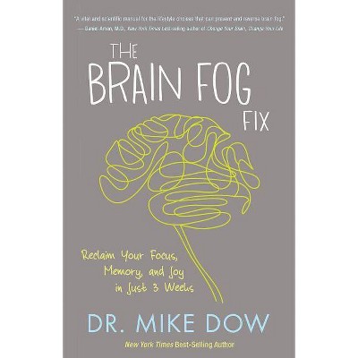  The Brain Fog Fix - by  Mike Dr Dow (Paperback) 