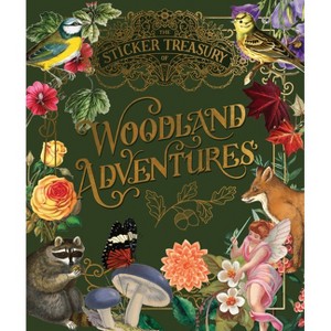 The Sticker Treasury of Woodland Adventures - by  Smith Street Books (Hardcover) - 1 of 1