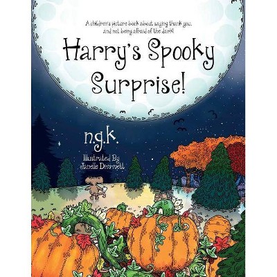 Harry's Spooky Surprise! - (Harry the Happy Mouse) by  N G K (Paperback)