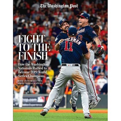 Fight to the Finish - by  The Washington Post (Paperback)