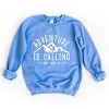 Simply Sage Market Adventure is Calling and I Must Go Sweatshirt - 2 of 4