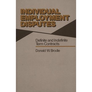 Individual Employment Disputes - by  Donald W Brodie (Hardcover) - 1 of 1